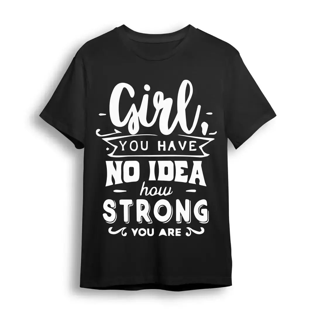 Girly Motivational Quote Oversized T Shirt | Unisex Baggy Tees
